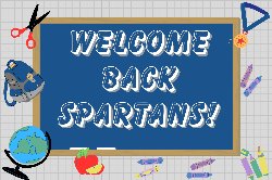 Welcome back Spartans!